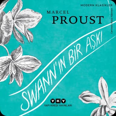 Marcel Proust - Swann'ın Bir Aşkı