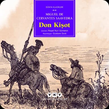 Miguel de Cervantes Saavedra - Don Kişot